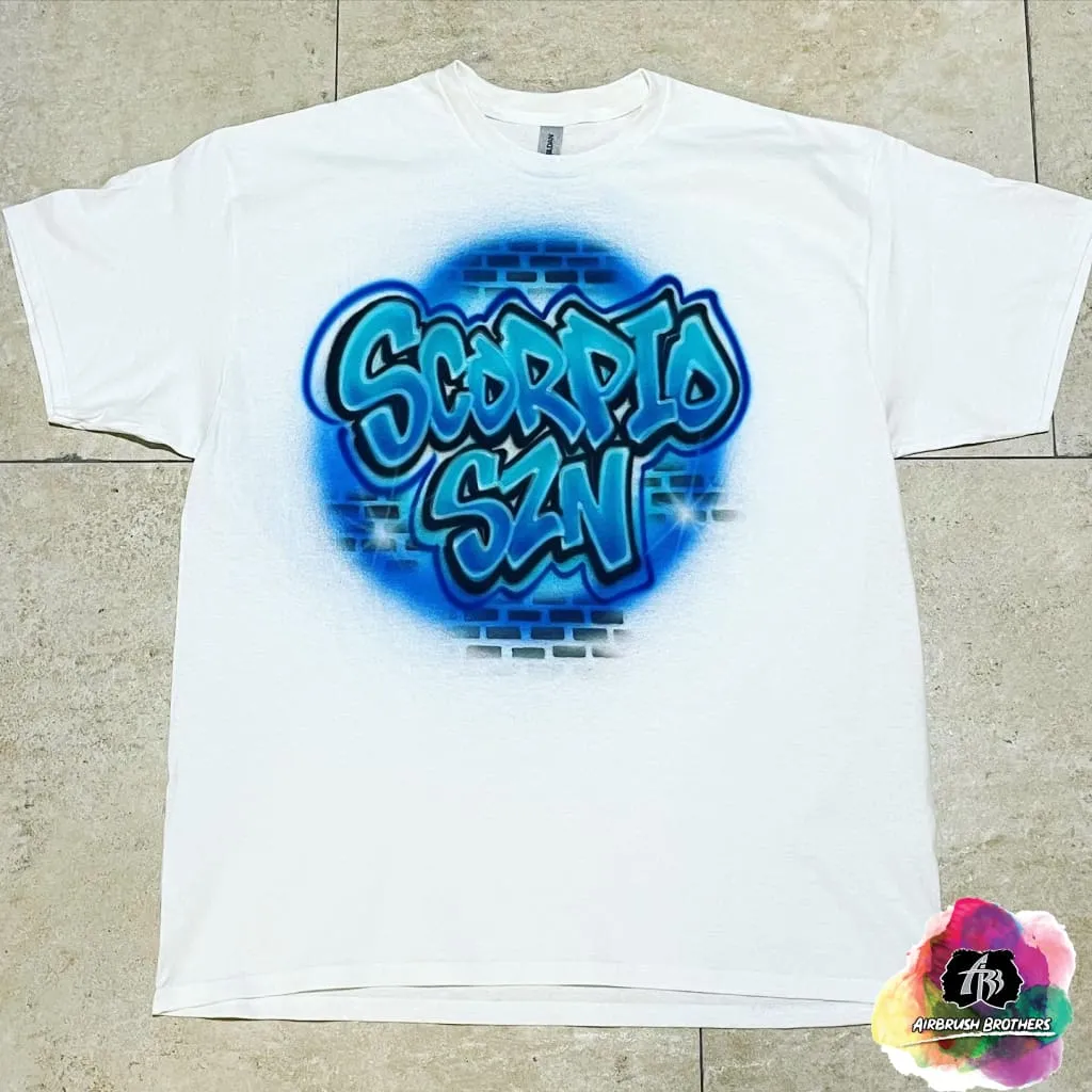 Airbrush Scorpio Szn Shirt Design